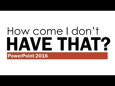 PowerPoint 2016: Why Don't I Have Morph or Glitter Pens or 3D Models?