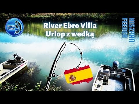 RIVER EBRO VILLA. URLOP W HISZPANII