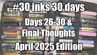#30inks30days 30 Inks in 30 Days Was AMAZING!