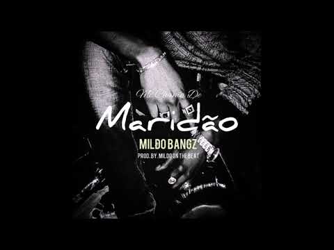 Mildo Bangz -  Me Chama De Maridão(Guetto Zouk)
