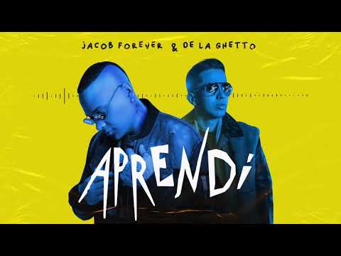 Jacob Forever ❌ De La Ghetto - Aprendi (Audio Oficial)