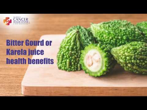 Benefits of Bitter Gourd Juice - Cancer Healer Center