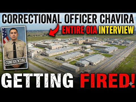 EXCLUSIVE: Full OIA Interview That Got Correctional Officer Chavira FIRED — For NO Reason