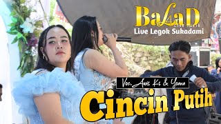 Download lagu Cincin Putih Dangdut Bajidor - Voc.Awis Ks & Yoana ( Balad live Legok Sukadami ) mp3