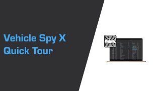 Vehicle Spy X Quick Tour