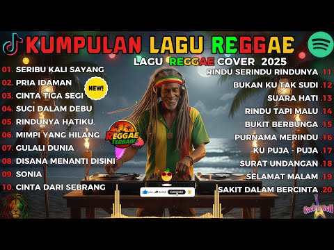 Lagu Reggae Terbaru 2025 Ska Version 🔥 Kumpulan Musik Reggae Santai Terbaik