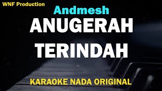 Download lagu Andmesh - Anugerah Terindah (Karaoke Version) Nada Asli mp3