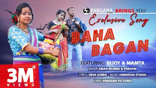 BAHA BAGAN (FULL VIDEO)  New Santali Romantic Vide