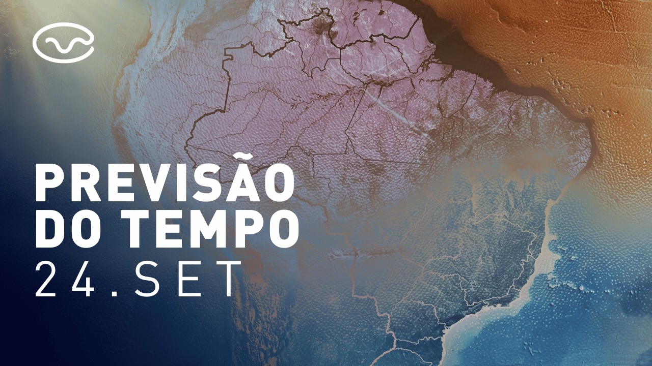 Previsão do tempo desta quinta-feira (24)!