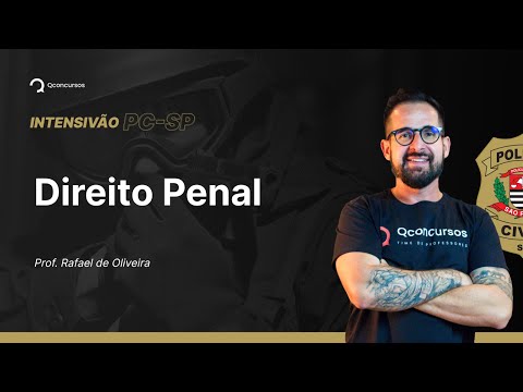 Concurso PC SP: Aula de Direito Penal | Questões Vunesp