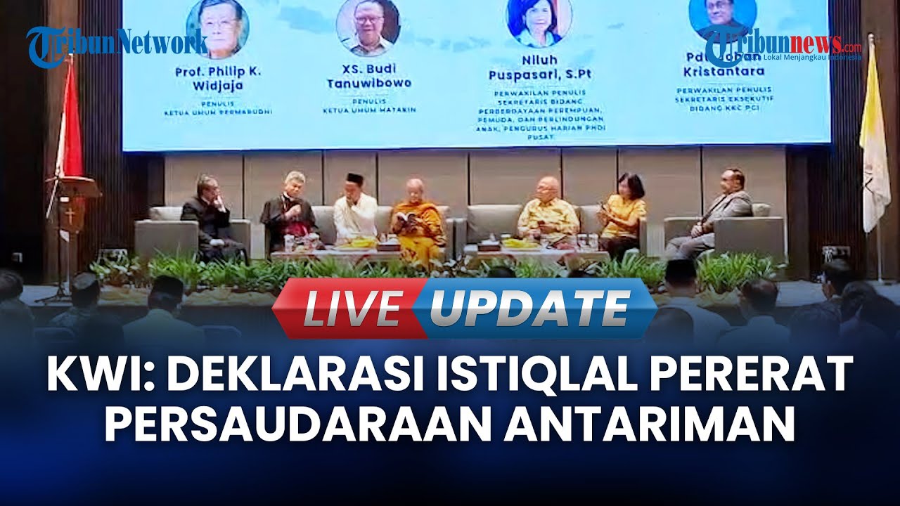 🔴LIVE UPDATE | KWI: Deklarasi Istiqlal yang Ditandangani Paus Fransiskus Jadi Deklarasi bangsa