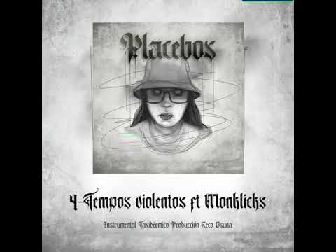 Tempos violentos Ft. Monklicks