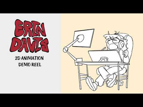 Erin Davis - 2D Animation Reel 2023
