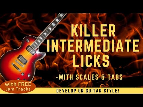 Killer Intermediate Guitar Licks with Scales n Tabs - FREE Jam Tracks
