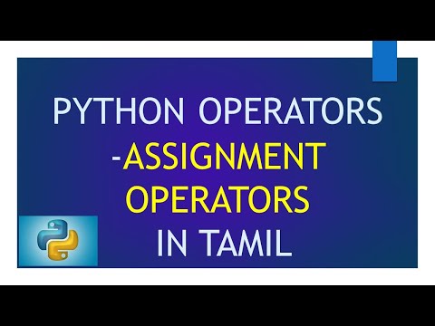 Operators In Python Assignment Operators Python Tutorial In Tamil For Beginners