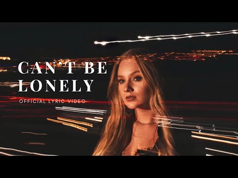 Kylie Trout - “Can’t Be Lonely” (Lyric Video)