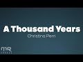christina perri - a thousand years (lyrics)