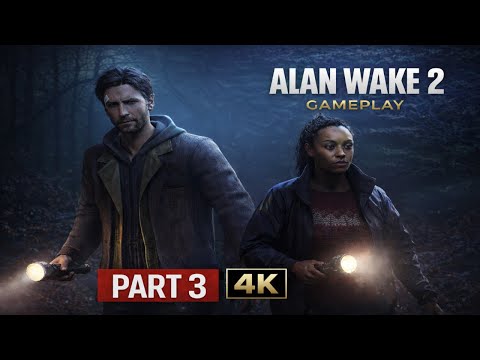 Alan Wake 2 – Cinematic Horror Gameplay | Part 3 | 4K