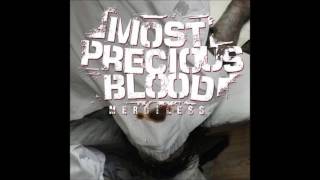 Most precious blood- Aimed Carefully, Fired Relentlessly