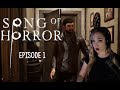 Song Of Horror Playthrough Episode 1