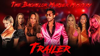 The Bachelor Murder Mystery: Who Murdered the Bachelor? | OFFICIAL 4K TRAILER #1 video