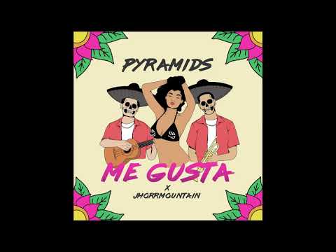 Pyramids ft. Jhorrmountain - Me gusta