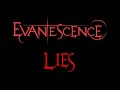 Evanescence - Lies Lyrics (Demo)