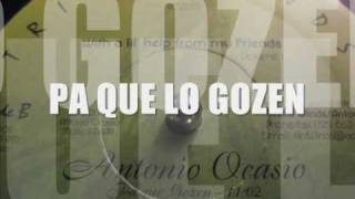 ANTONIO OCASIO  (PA QUE GOZEN).