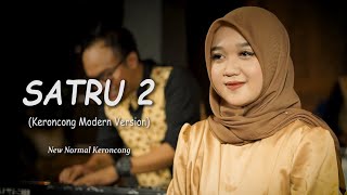 Download lagu Satru 2 _ New Normal Keroncong Modern ( Cover  ) mp3