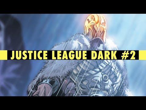 Magic's Fate | Justice League Dark #2 Review