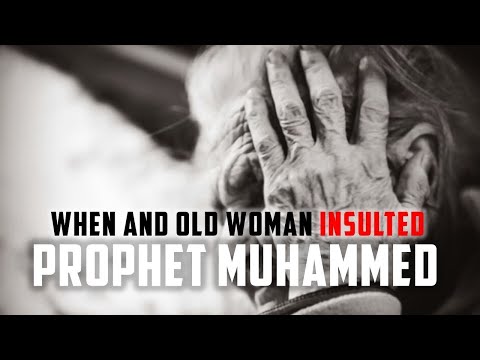 The Old women and prophet Muhammad | Don't Miss The End