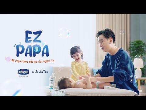 EZ Papa - JustaTee x Chicco | Official Music Video