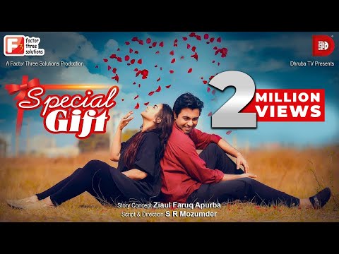 Special Gift | স্পেশাল গিফট |  Apurba  | Orsha | Bangla Natok 2019