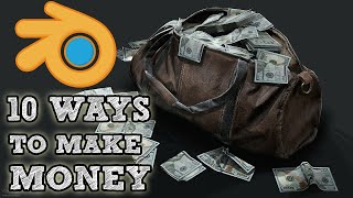 How to Make Money Using Blender