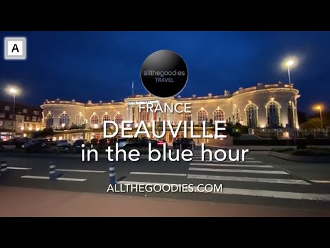 Deauville in the Blue Hour, France | Allthegoodies.com