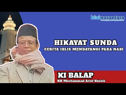 NGAJI KI BALAP | CERITA IBLIS KETIKA MENDATANGI PARA NABI