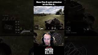 Wenn Plan B noch schlechter ist als Plan A... | Call to Arms: Panzer Elite