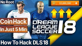 How To Hack Dream League Soccer 2018  Android