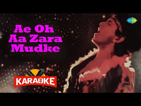 Ae Oh Aa Zara Mudke - Karaoke With Lyrics | Kishore Kumar | Bappi Lahiri | Retro Hindi Song Karaoke