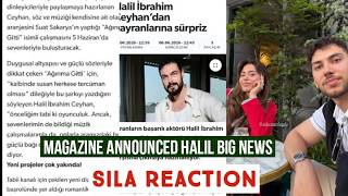 Turkish Magazine Announced Halil Ibrahim Ceyhan Big Surprise !Sila Turkoglu Reaction