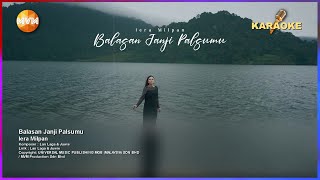 Download lagu Iera Milpan - Balasan Janji Palsumu ( Karaoke) mp3