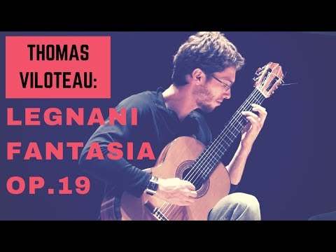 Thomas Viloteau plays "Fantasia Op.19" by Luigi Legnani