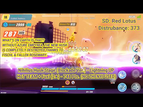 [HI3 SEA] *NO ZHENYI* HoT team strikes the new Husk hella fast (SD:RL - D373 - FR HoT PV - 748)
