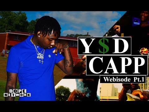 YSD CAPP Webisode pt.1|DOPE NETWORK