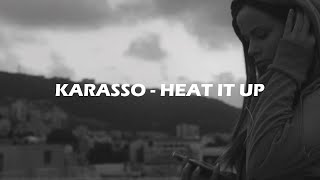 Karasso - Heat It Up video