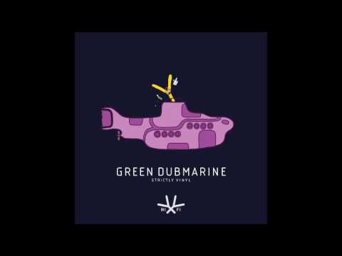 YY HiFi's Green Dubmarine Mix