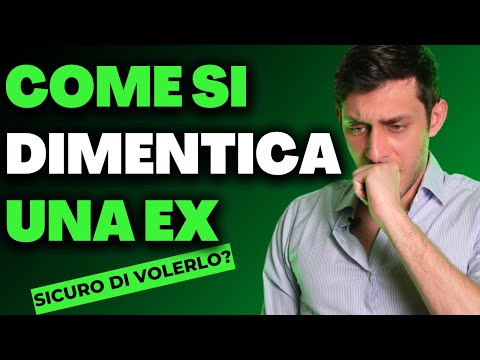 DIMENTICARE una EX: PERCHÉ non ci RIESCI e COSA fare