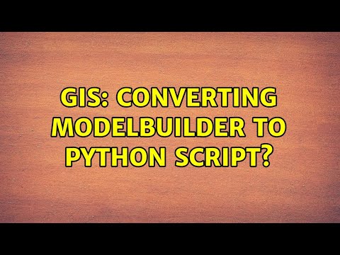 Gis Converting Modelbuilder To Python Script 2 Solutions