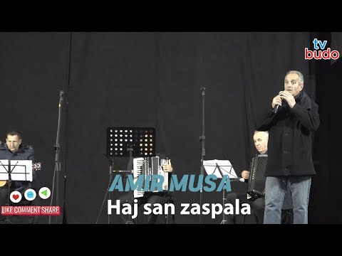 Haj san zaspala - Amir Musa