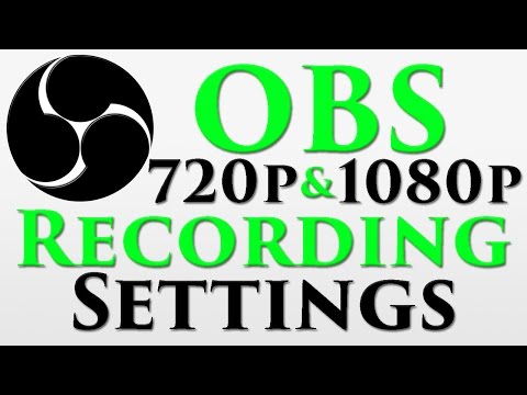 [OBS] Open Broadcaster Software - Local Recording Settings Guide